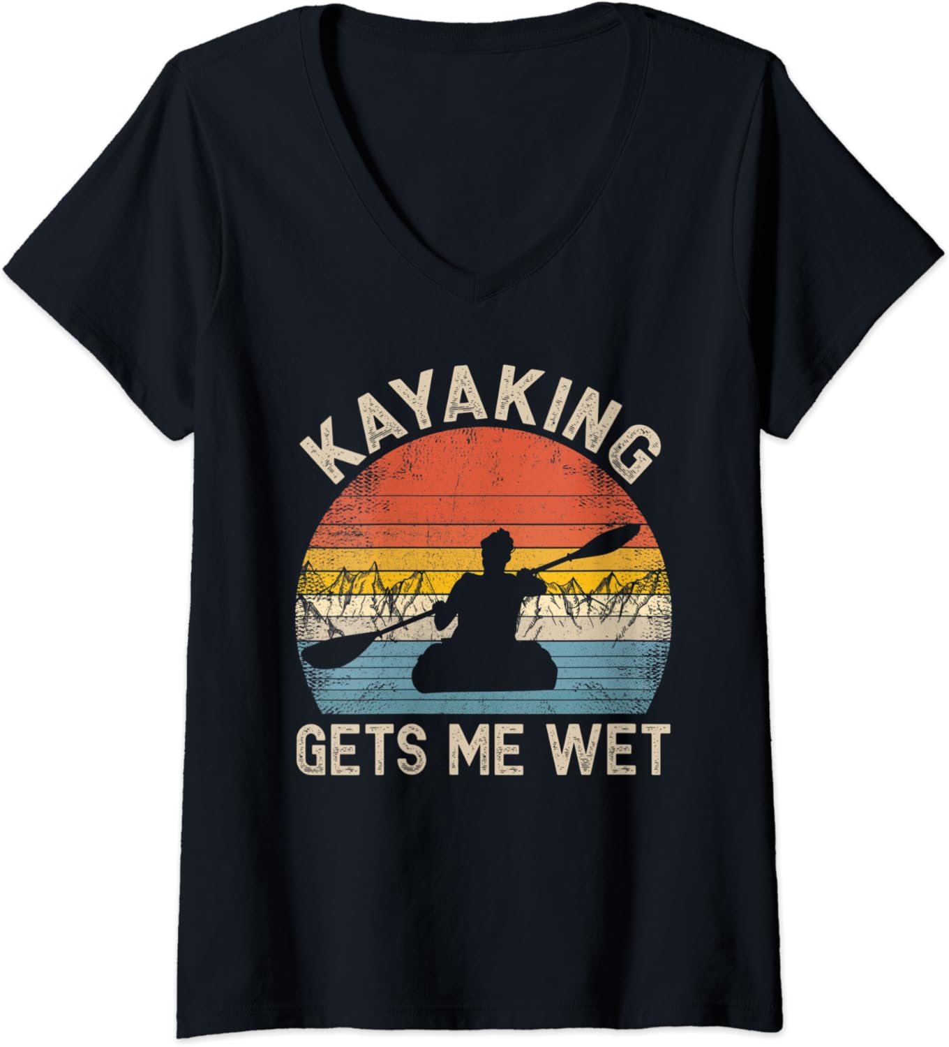 Womens Kayaking Gets Me Wet Kayak Boating Vintage Kayaker V